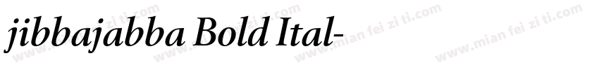jibbajabba Bold Ital字体转换